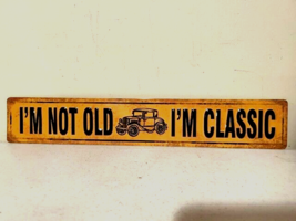 Classic Car vintage design Tin Sign -i&#39;m Classic - $372.61 MXN