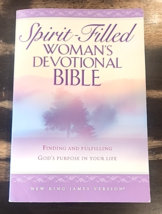 NKJV Spirit-Filled Woman&#39;s Devotional Bible Finding and Fulfilling God&#39;s... - $11.88
