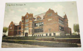 1910&#39;s Irving School, Bloomington, Ill.  Post Card By Read &amp; White Divided Back - £7.11 GBP