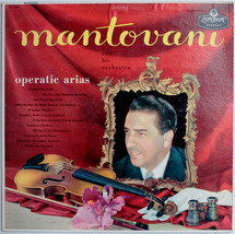 Mantovani And His Orchestra - Operatic Arias - £1.59 GBP