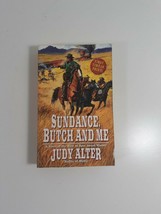 Sundance, butch and Me by Judy alter 2002 PB fiction novel   - £4.67 GBP