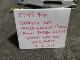 02-06 RSX Door Handle Inside Bracket Mount +Screws Passenger Right 72125... - £16.44 GBP