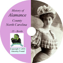 ALAMANCE County North Carolina NC - History Genealogy Family -15 Books CD DVD - £5.34 GBP