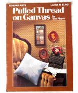 Pulled Thread on Canvas Needlepoint Designs Vintage Leisure Arts Leaflet... - $12.95 CAD