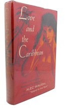 Alec Waugh Love And The Caribb EAN : Tales, Characters And Scenes Of The West In - £35.67 GBP