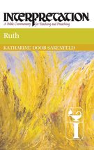 Ruth (Interpretation: A Bible Commentary for Teaching &amp; Preaching) (Inte... - £16.50 GBP