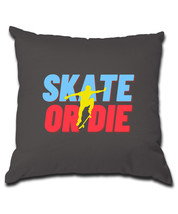 Skateboarding or die Pillow (Cover and Pillow Included) - £17.14 GBP