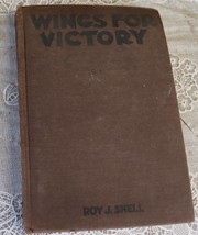 Vintage first edition of Wings for Victory by Roy J Snell 1942 M A Donoh... - £7.59 GBP