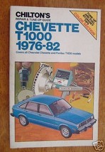 Chilton Repair Manual  76-82 Chevette &amp; T1000 - $10.95