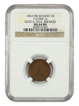 1863 Goes &amp; Falk. Brewery Milwaukee WI Token NGC MS64 BN (F-510M-1a) - £162.82 GBP