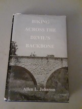 SIGNED Allen L. Johnson - Biking Across the Devils Backbone (Hardcover, 1997) - £17.76 GBP