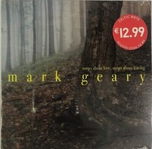 Mark Geary - Songs About Love, Songs About Leaving (CD 2011) Brand NEW  - $9.53