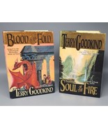 SOUL OF THE FIRE &amp; BLOOD OF THE FOLD TERRY GOODKIND HARDCOVER 1ST EDITIONS - £13.10 GBP