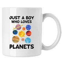 Funny Science Mug, Solar System Space Mug, Just A Boy Who Loves Planets Cup - £13.30 GBP