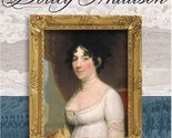 Strength And Honor: The Life Of Dolley Madison Cote, Richard N. - $3.83