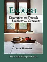 Enough: Discovering Joy Through Simplicity and Generosity, Stewardship Program G - £8.62 GBP