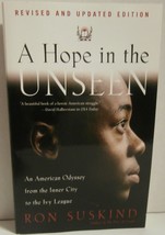 A Hope in the Unseen: An American Odyssey from the Inner City to the Ivy League - £5.39 GBP