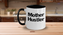 Mother Hustler Mug White Two Tone Coffee Cup Funny Gift for Mom Hard Core Hustle - £17.06 GBP