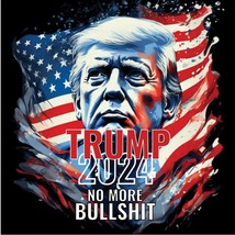 Trump 2024 Sticker No More Bullsh Exterior Decal In Various Sizes Trump Sticker - £5.47 GBP+
