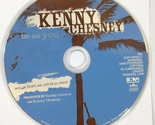Kenny chesney be as your are disc only 001 thumb155 crop