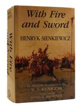 Henryk Sienkiewicz WITH FIRE AND SWORD :  A Tale of the Past 1898 1st Edition 1s - $94.95