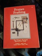 Frames and Framing: The Ultimate Illustrated How-to-Do-It Guide  - £6.99 GBP