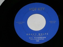 Gil Peterson Gravy Waltz The Young Years 45 Rpm Record Vintage Nof Key L... - £398.22 GBP