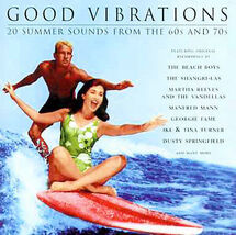 Good Vibrations: 20 SUMMER SOUNDS FROM THE 60S Audio CD - $1.89