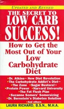 The Secret To Low Carb Success!: How to Get the Most Out of Your Low Carb Diet - £0.90 GBP