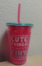 &quot;Cute Things Come In Tiny Packages&quot; 10 Oz Kids Tumbler Cup W/ Straw Bpa Free - £6.44 GBP