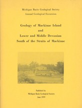 Geology of Mackinac Island and Lower and Middle Devonian South of the Straits... - £18.78 GBP