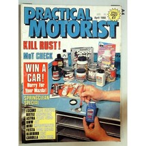 Practical Motorist Magazine April 1988 mbox2950/b Kill Rust! - MoT Check - £3.91 GBP