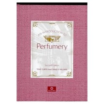 Introduction to Perfumery Tony Curtis - £106.60 GBP