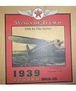 Wings of TEXACO 1939 Howard DGA-15  ERTL 2007 21844P New Airplane Collec... - £51.67 GBP