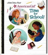 Time For School! (American Girl) Little Golden Book - £5.53 GBP