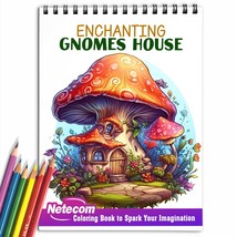 Enchanting Gnomes House Spiral Bound Coloring Book, Delve into 30 Intricate Colo - £11.92 GBP