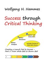 Success through Critical Thinking: Creating a Launch Pad to Success - Pa... - $10.10