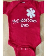 MY DADDY SAVES LIVES with EMS STAR OF LIFE -  Infant&#39;s One Piece - $167.57 MXN