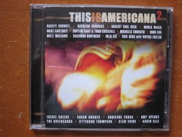 This Is Americana 2 [Audio CD] Sarah Bogges, Clem Snide. Julie Lee, Robe... - $11.86