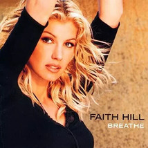 Breathe - Audio Cd By Faith Hill - Good - $3.25