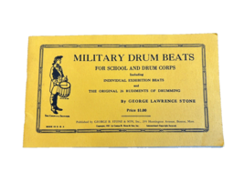 Music Military Drum Beats For School &amp; Drum Corps Book George Stone 1931... - $17.63