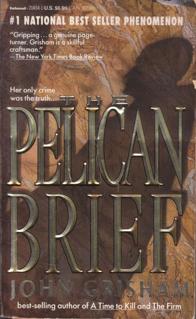 The Pelican Brief by John Grisham / 1993 Legal Thriller - $1.13