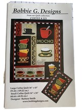Bobbie G Designs large and small Coffee quilt pattern No. 525 - £3.94 GBP