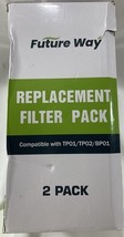 Filter Future Way Replacement Filter Pack TP01, TP02, BP01 2Pack. NEW Fo... - $516.51 MXN