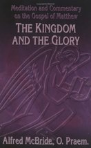 Kingdom and the Glory (OSV Read-Along Book) McBride - $2.95
