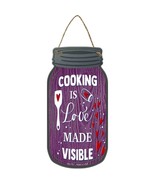 Cooking Visible Love Novelty Metal Mason Jar Sign - £14.34 GBP