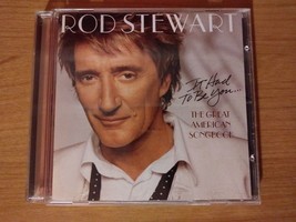 Rod Stewart - It Had to Be You...: The Great American Songbook (CD) - £5.50 GBP