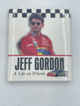 Little Bks.: Jeff Gordon : A Life on Wheels by Ariel (1998, Hardcover)  3.6 L - £3.89 GBP