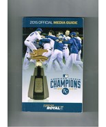 2015 Kansas City Royals Media Guide MLB Baseball World Series Champs Cai... - $664.46 MXN