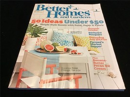 Better Homes and Gardens Magazine July 2011 50 Ideas Under $50 - $12.00